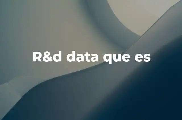 R&d Data que es 2 La importancia de los datos en la innovación empresarial