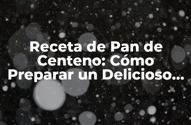 Receta de Pan de Centeno: Cómo Preparar un Delicioso Pan Casero 2 Receta de Pan de Centeno: Cómo Preparar un Delicioso Pan Casero
