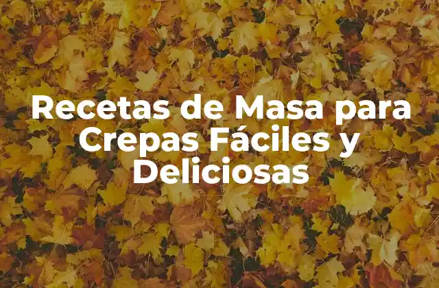 Ingredientes Básicos para la Masa de Crepas