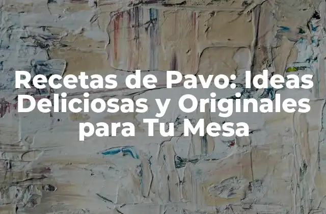 Historia del Pavo en la Cocina Mundial