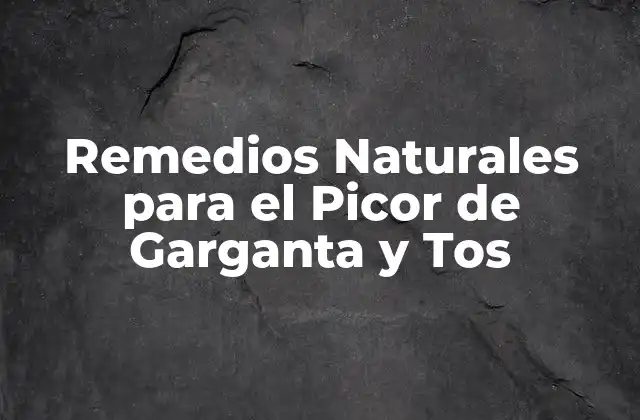 Remedios Naturales para el Picor de Garganta y Tos 2 Causas del Picor de Garganta y Tos