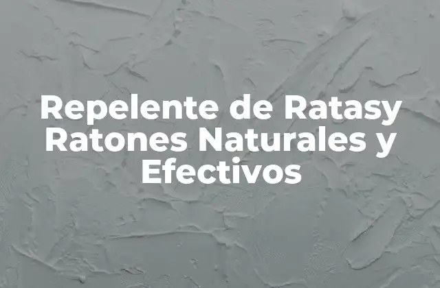 Repelente de Ratasy Ratones Naturales y Efectivos