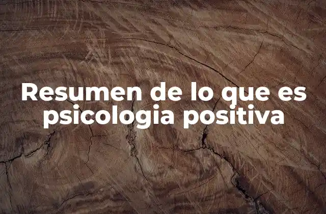 El enfoque transformador de la psicología positiva