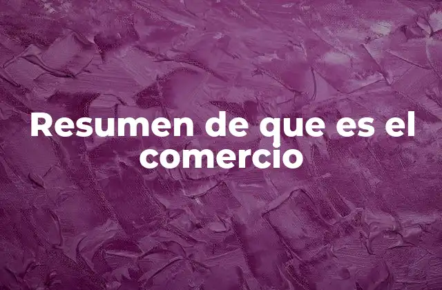 El comercio como motor de la economía