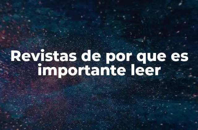 Revistas de por que es Importante Leer