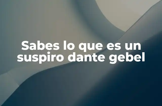 Sabes Lo que es un Suspiro Dante Gebel
