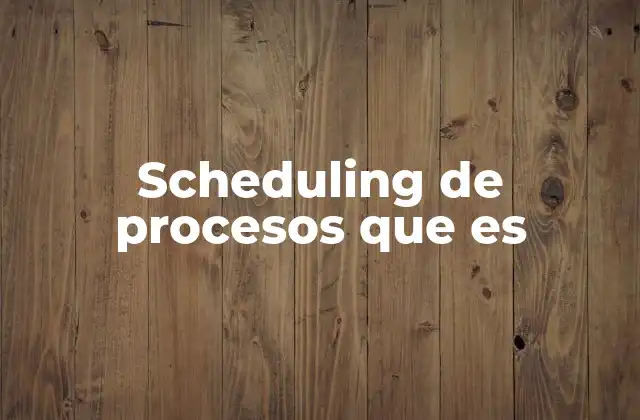 La gestión de múltiples tareas en un sistema operativo