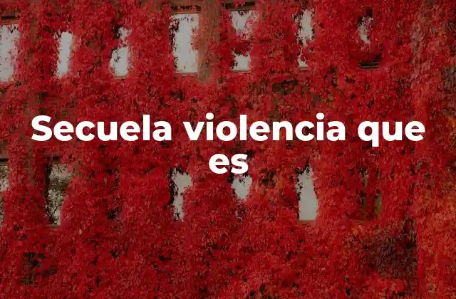 El impacto invisible de la violencia