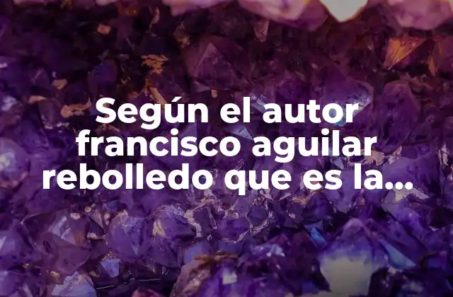 Según el Autor Francisco Aguilar Rebolledo que es la Diabetes