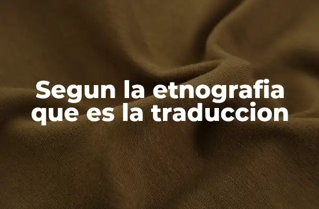 La traducción como fenómeno cultural