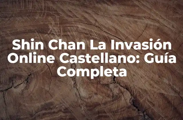 Shin Chan la Invasión Online Castellano: Guía Completa 2 ¿Qué es Shin Chan La Invasión Online?