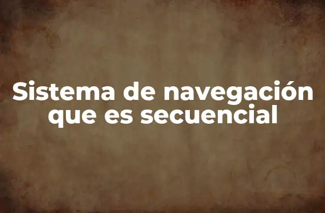 La importancia de la lógica secuencial en el diseño web