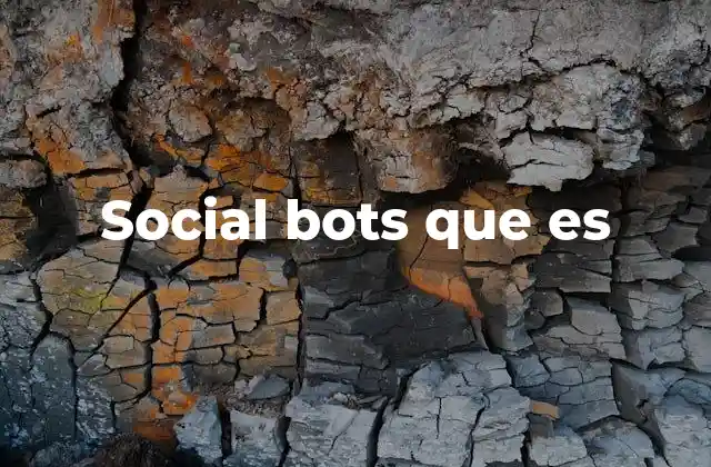 Social Bots que es