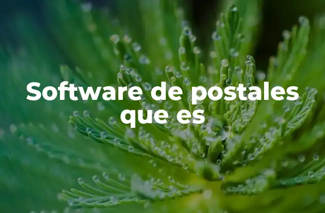Software de Postales que es