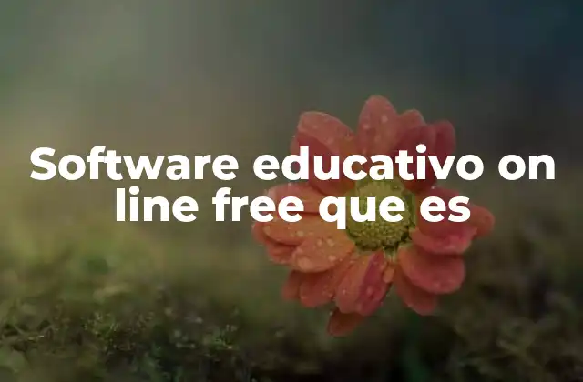 Software Educativo On Line Free que es