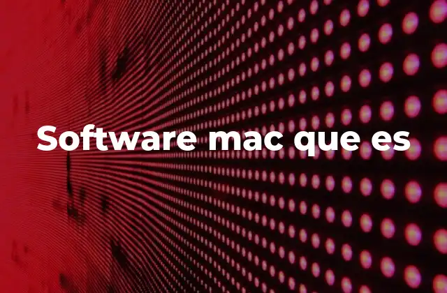 Software Mac que es