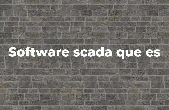 Software Scada que es