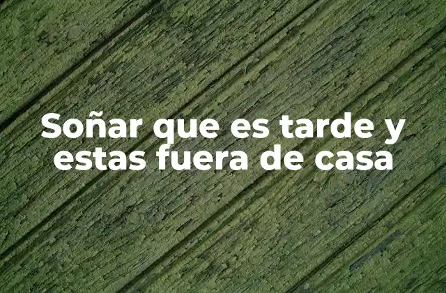 Los sueños nocturnos y el miedo al reloj