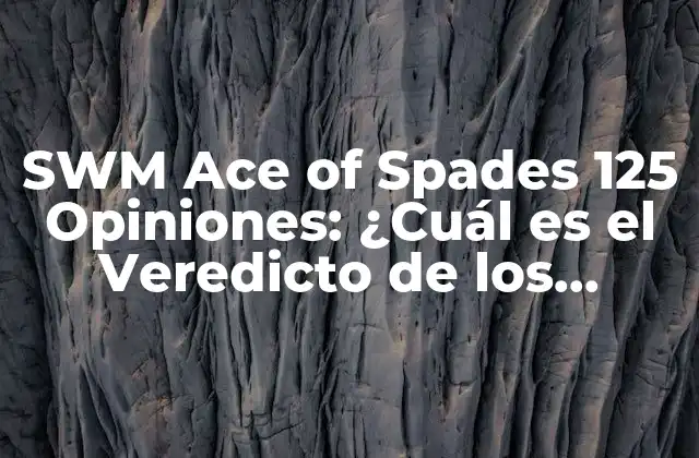 Swm Ace Of Spades 125 Opiniones: ¿cuál es el Veredicto de los Usuarios?