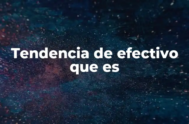 El efectivo en la economía moderna