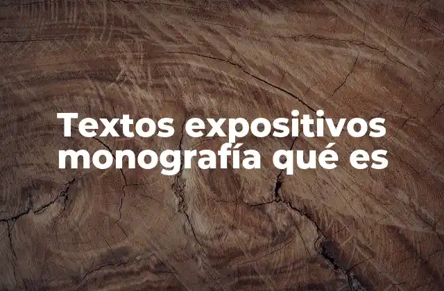 La importancia de los textos expositivos en la comunicación académica
