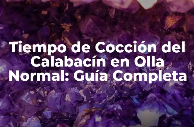 Tiempo de Cocción Del Calabacín en Olla Normal: Guía Completa
