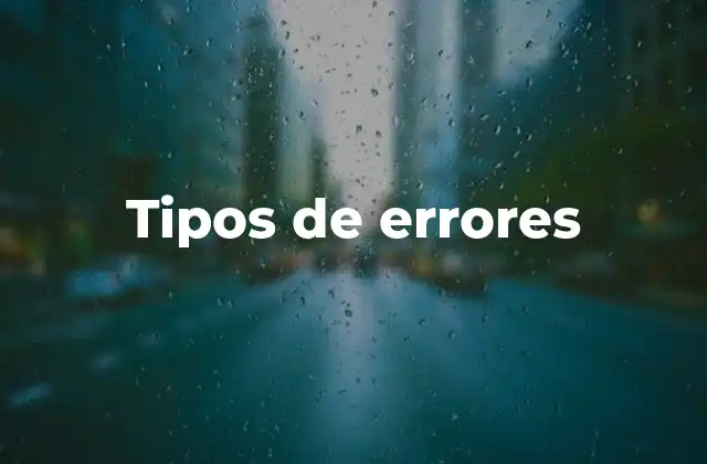 Tipos de Errores