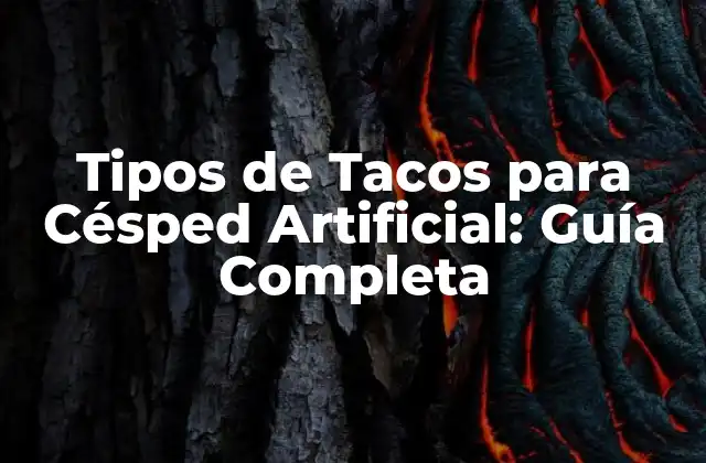 Tipos de Tacos para Césped Artificial: Guía Completa 2 ¿Qué son los Tacos para Césped Artificial?