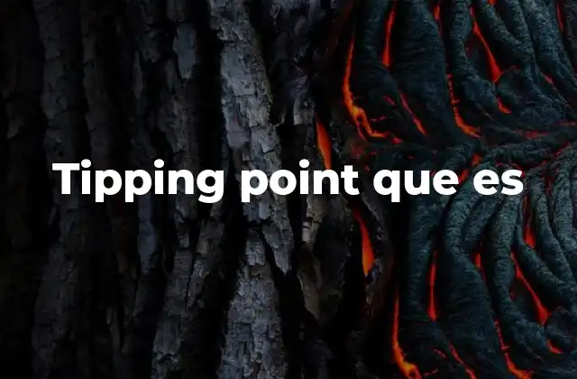 Tipping Point que es