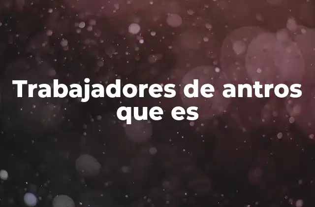 La vida laboral en los antros y su importancia social