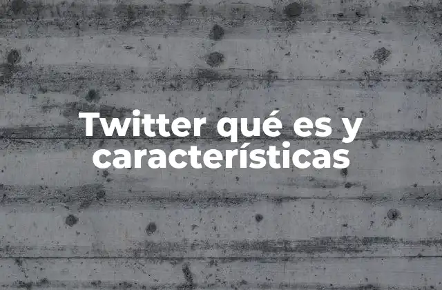 La evolución de la comunicación digital a través de Twitter