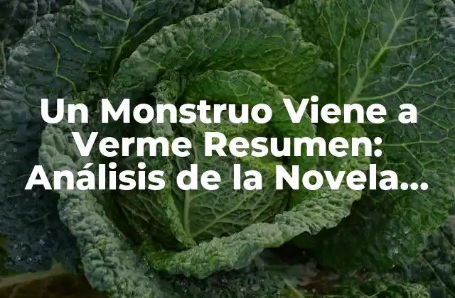 Un Monstruo Viene a Verme Resumen: Análisis de la Novela de Patrick Ness