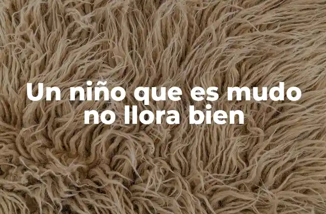 La importancia del llanto en la comunicación infantil