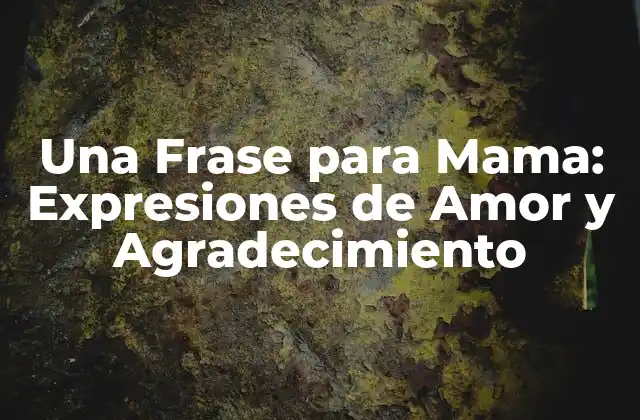 ¿Por qué es Importante Decirle a tu Mama Cómo te Sientes?