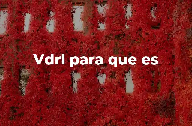 Vdrl para que es