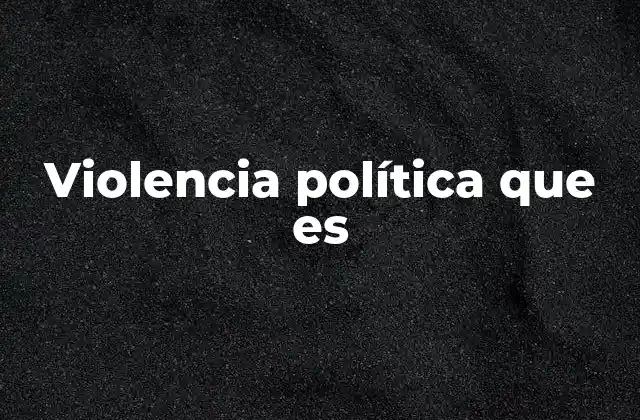 La relación entre poder y conflicto en el ámbito político