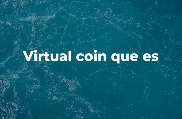 Virtual Coin que es