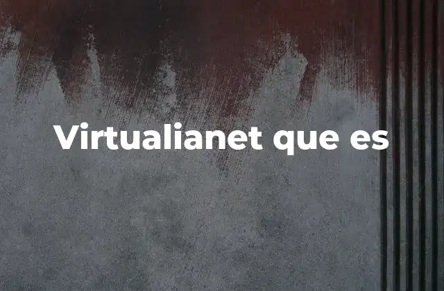 Virtualianet que es 2 El papel de Virtualianet en el aula virtual moderna
