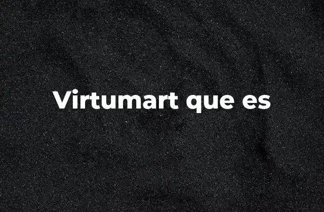 Cómo funciona Virtumart sin mencionar directamente la palabra clave
