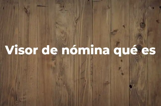 La importancia de contar con una herramienta digital para la nómina