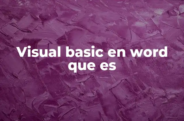 Visual Basic en Word que es