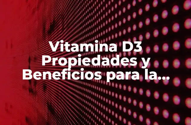 Vitamina D3 Propiedades y Beneficios para la Salud 2 Orígenes y Fuentes de Vitamina D3