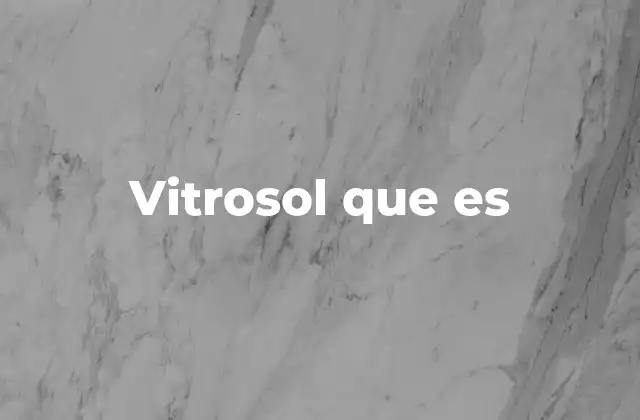 Vitrosol que es