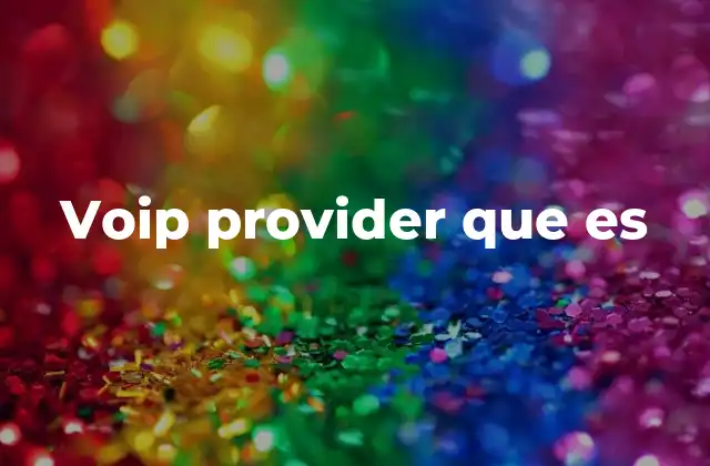 Voip Provider que es
