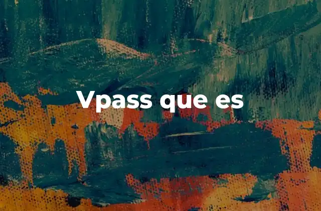 Vpass que es