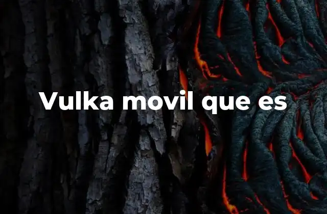 Cómo funciona la tecnología detrás de los vulka móviles