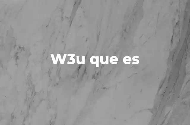 W3u que es