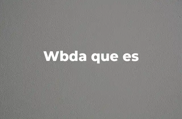 Wbda que es