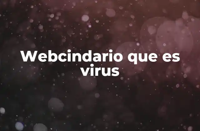 Webcindario que es Virus