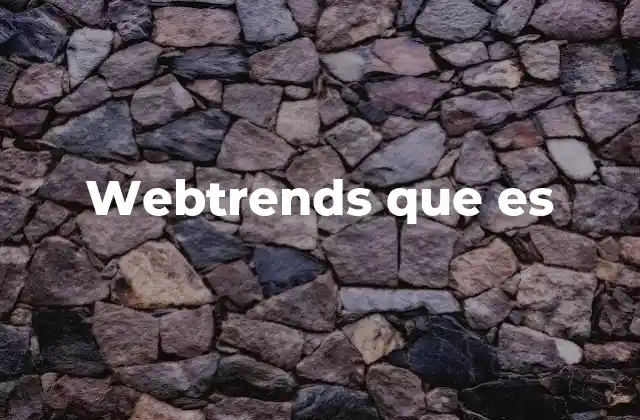 Cómo Webtrends transforma la toma de decisiones digitales